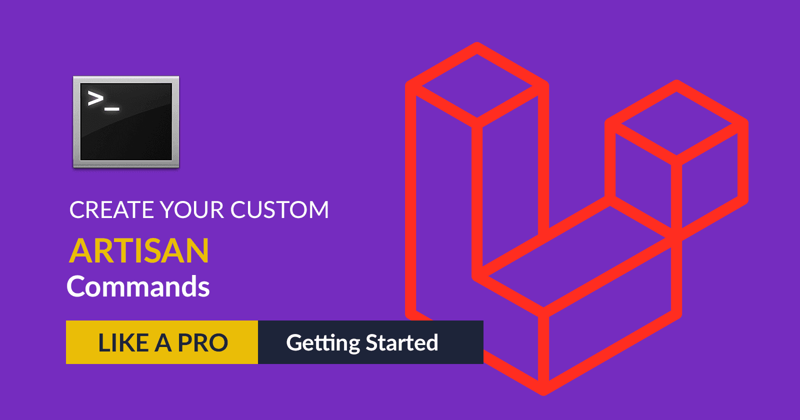 Create Custom Laravel Artisan Commands : Getting Started